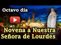 Novena a la Virgen de Lourdes, Octavo día. Intercesora omnipotente: cura y convierte el mundo.