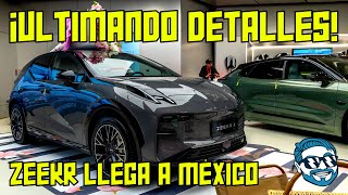 ¡Ultimando detalles! ¡Zeekr llega a México: último video desde China! | TODO LO QUE DEBES SABER