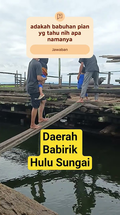 #wisata hulu sungai babirik
