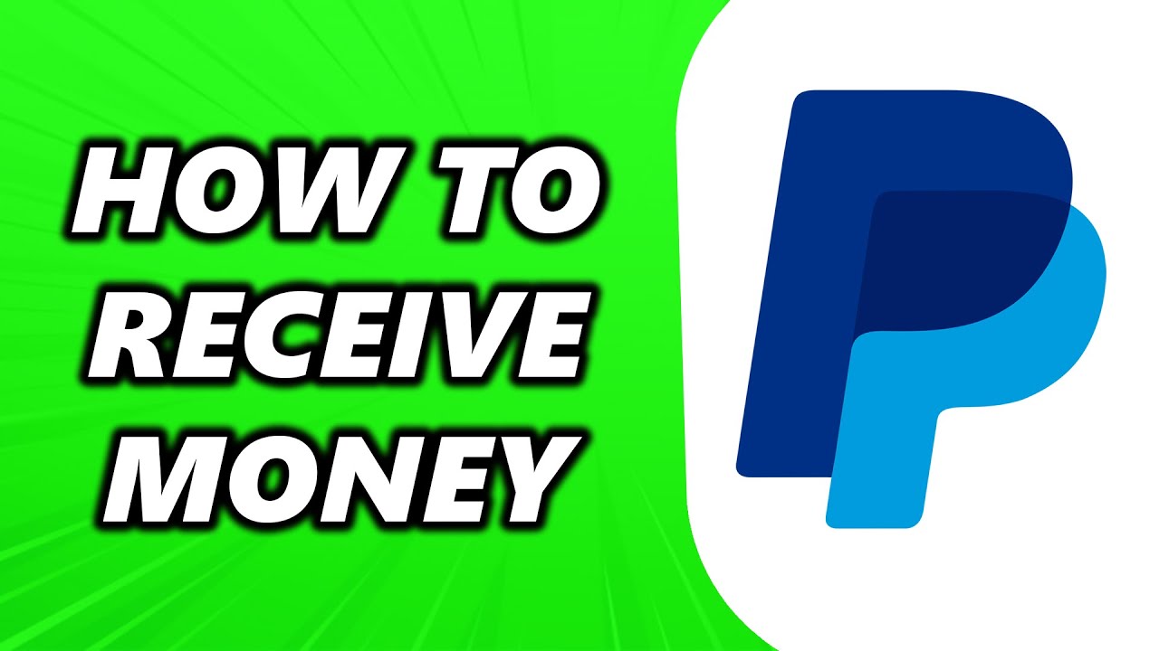 How to Receive Money on PayPal 2024 (NEW) YouTube