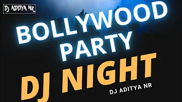 Saturday Night Bollywood Mix l Special Party Nonstop l Club Mix l DJ Night  With DJ Aditya NR