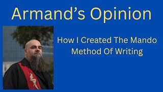How I Created The Mando Method of Writing