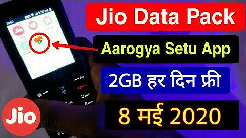 Jio Phone May Jio Data Pack Offer - Free 2GB Data Pack | Install Aarogya Setu App in Jio Phone
