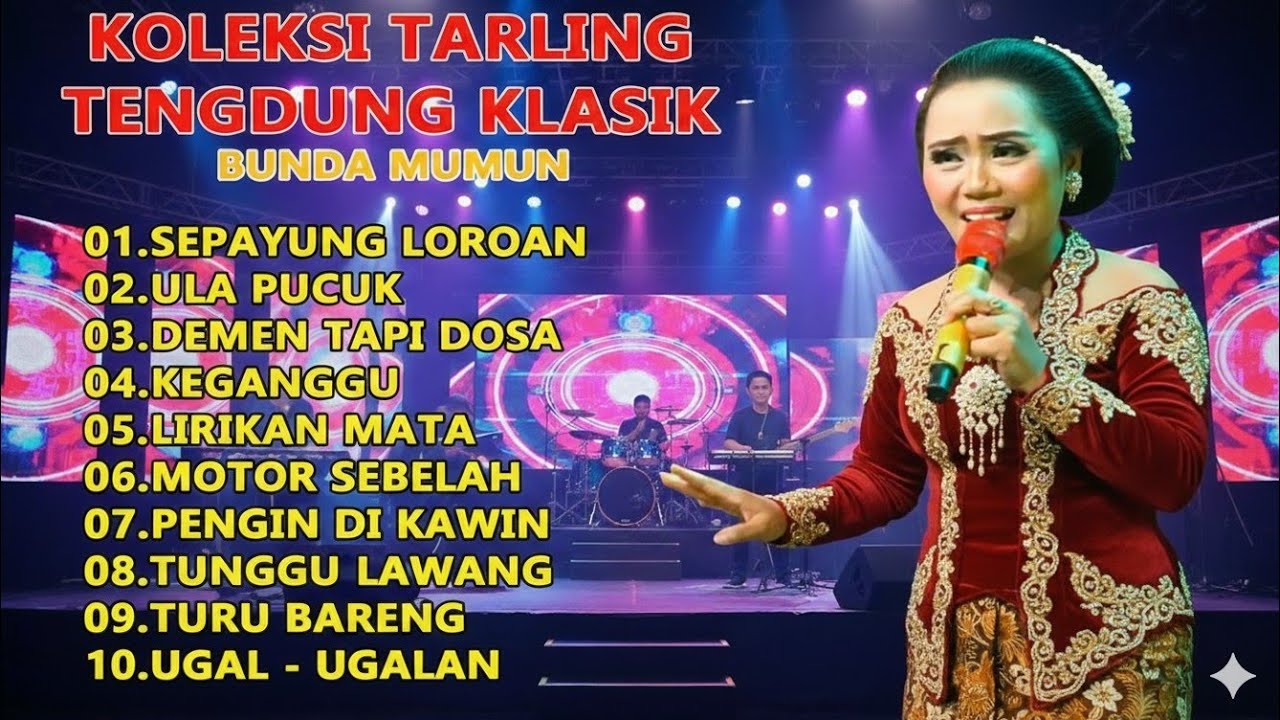 BUNDA MUMUN SEPAYUNG LOROAN❗TARLING TENDUNG KLASIK CITRA NADA