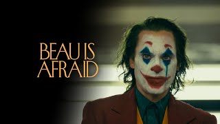 Joker (2019) Trailer (Beau Is Afraid Style)