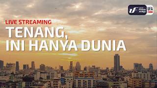 [LIVE] Tenang, Ini Hanya Dunia - Ustadz Dr. Firanda Andirja, M.A