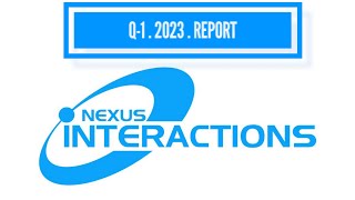 #Nexus  Interactions Arm Q-1- 2023  Report by Nexus Blockchain 183 views 1 year ago 21 minutes