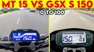 MT 15 VS GSX-S 150 | 0 TO 100 | TOPSPEED BATTLE !!!