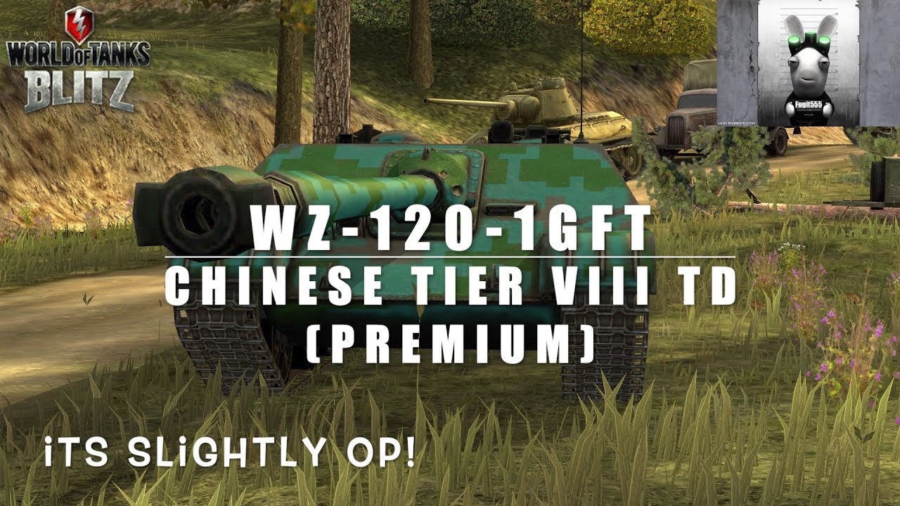 WZ 120 1G FT - The Mad Chinese Tier VIII Premium TD! 