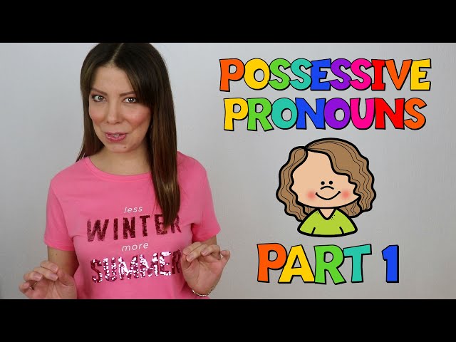 💁 USO DE LOS POSSESSIVE PRONOUNS 👉 EXPLICACION EN ESPAÑOL class=