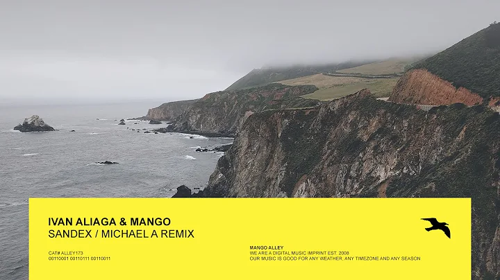 IVAN ALIAGA & MANGO Sandex (Michael A Remix)