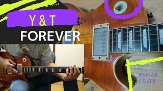 Y&T / Forever [Guitar Cover]