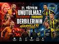 🏟️ Kadıköy, Ali Sami Yen, Olimpiyat… 21. Yüzyılın En Çılgın Galatasaray - Fenerbahçe Derbileri!