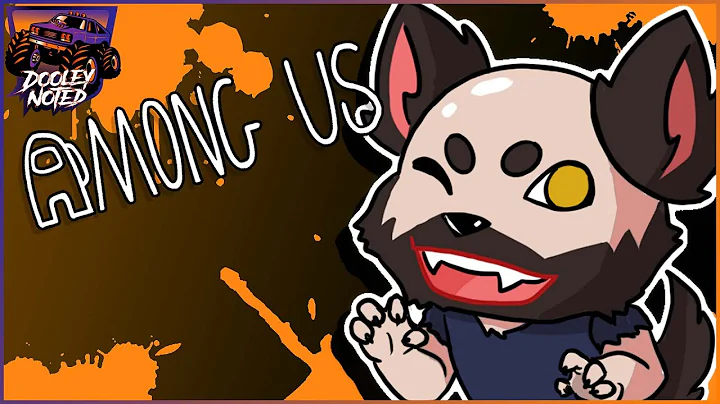 AWOOOO! | Among Us: Town of Us | Full Stream from August 27th, 2022