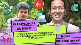 Mastering K-Means Clustering in Unsupervised Learning | AIML End-to-End Session 100