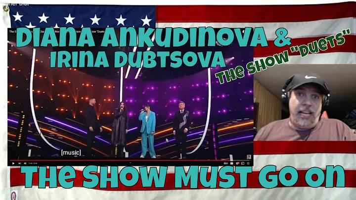 The Show Must Go On  Diana Ankudinova & Irina Dubtsova. The show "Duets" - REACTION - so good!!!