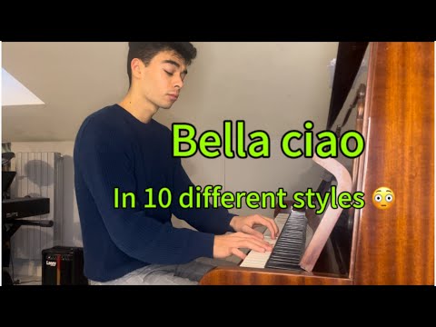 BELLA CIAO in 10 stili diversi al PIANOFORTE - Gabriele Rossi