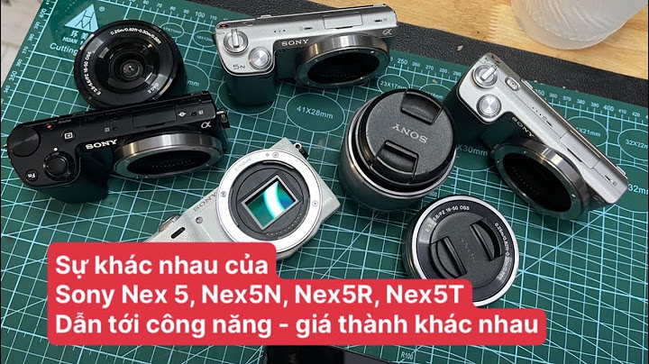 Đánh giá máy ảnh sony nex5 lens 18-55