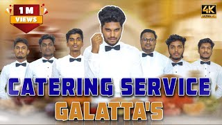 Catering Service Galattas Goutham Funny Video 