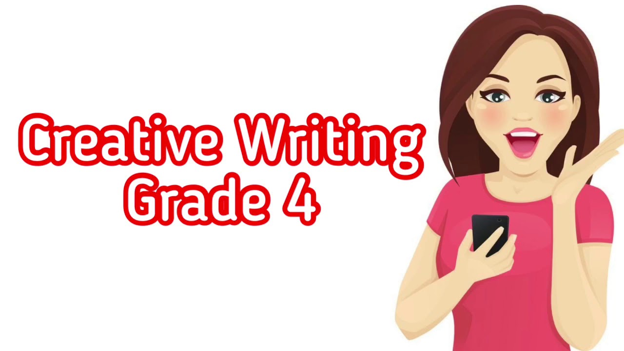 how to teach creative writing grade 4