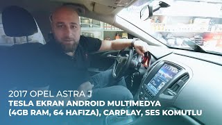 2017 Opel Astra J // Tesla Ekran Android Multimedya (4GB Ram, 64 Hafıza), CarPlay, Ses Komutlu 2017 Opel Astra J // Tesla Ekran Android Multimedya (4GB Ram, 64 Hafıza), CarPlay, Ses Komutlu