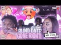 BLIND DATE GONE RIGHT FT Teetee (TM Twins)