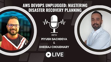 AWS DevOps Unplugged: Mastering Disaster Recovery Planning