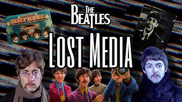 The Beatles Lost, Canceled, Unreleased and Found Media