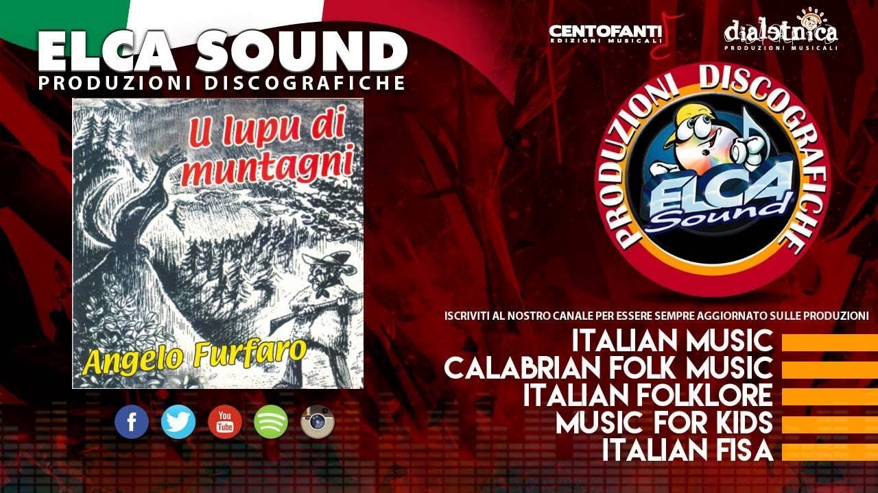 Angelo Furfaro - U lupu di muntagni