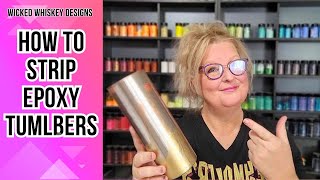 How to Strip Epoxy Tumblers - An easy way to remove epoxy from tumblers with acetone and a torch.