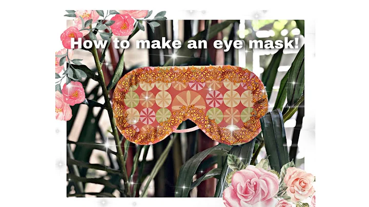 How To Make a Diy Eye Mask