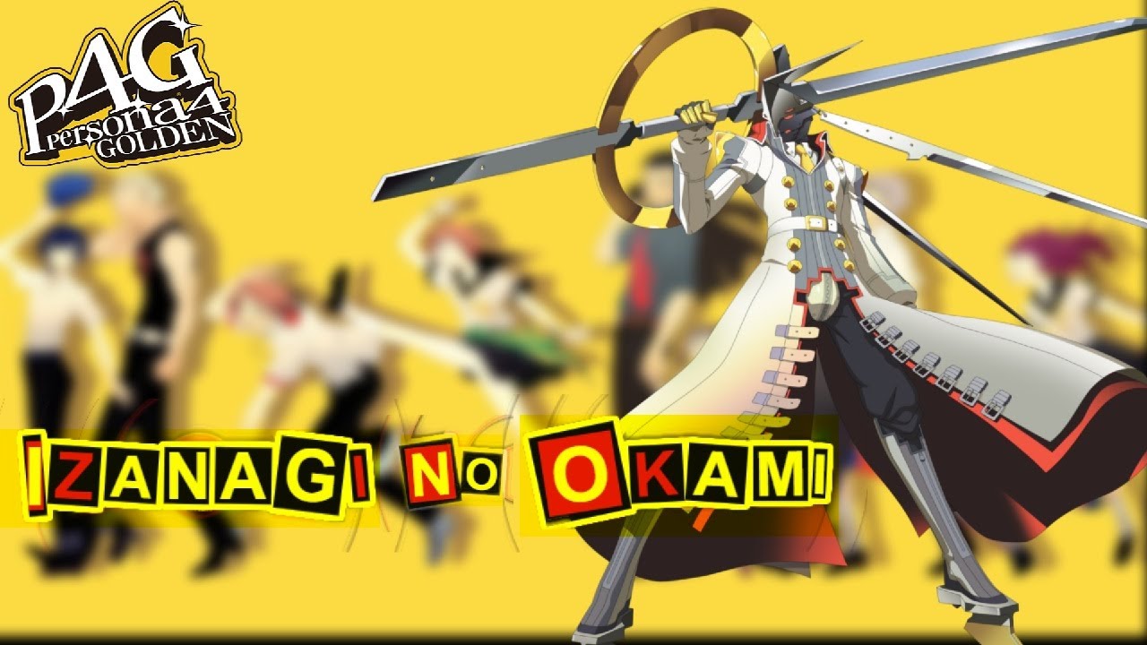 Izanagi no okami persona 4 golden