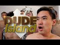 Dude island  compulsory entertainment