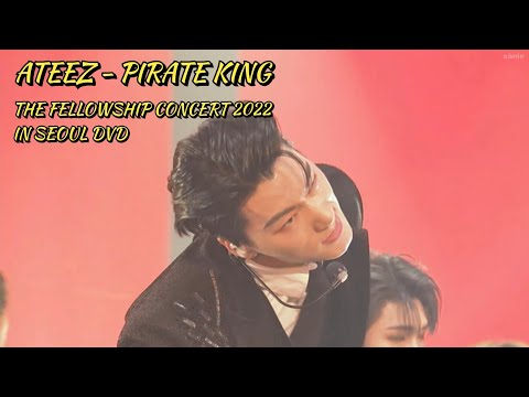 [DVD] ATEEZ - 'PIRATE KING' in SEOUL 2022 | THE FELLOWSHIP: BEGINNING OF THE END CONCERT