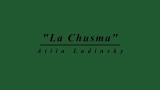 Video thumbnail of "Pasodoble "La Chusma", de @AtilaLadinsky"