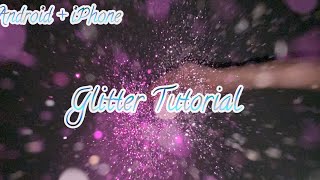 GLITTER SLOMO TUTORIAL FOR TIKTOK!✨ (iphone& Android)