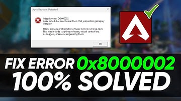 How to Fix Apex Legends Error 0x80000002 (2025)