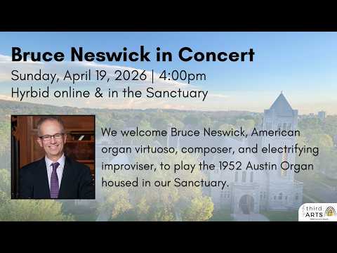 Bruce Neswick in Concert - Sunday, April 19, 2026 4:00pm EST