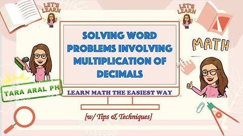 Solving Word Problems involving Multiplication of Decimals