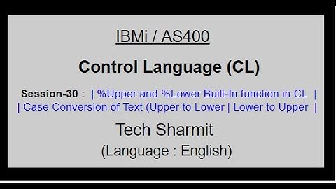 %Lower and %Upper  Built-in function in cl program | CL programming | CL program for Beginners |