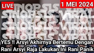 LIVE AKU MENCINTAIMU KARENA ALLAH HARI INI - YES! Arsyi Akhirnya Bertemu Rani Arsyi Raja Lakukan Ini