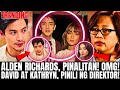 Nako alden richards hindi pinili ng direktor david at kathryn itutuloy ang hello love goodbye