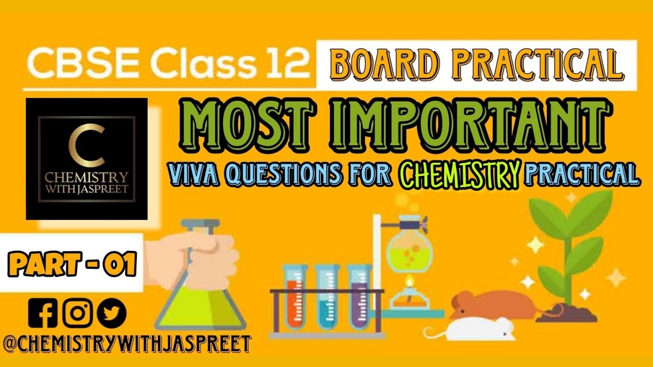 Most Important Viva Questions for Chemistry Practical | CBSE Class 12th ...