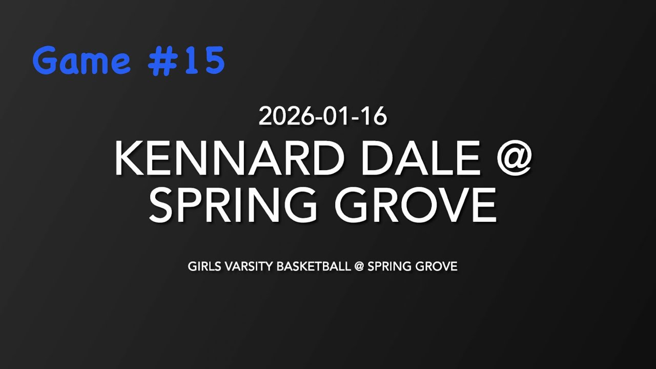 2026-01-16 Kennard Dale Girls @ Spring Grove