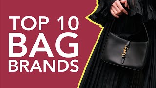 Top 10 Bag Brands In The World