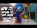 HOW TO MAKE A: - Thomas The Tank Engine Balloon Centrepiece - (Balloon Décor Tutorials)