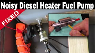 How To Fix A Noisy Fuel Pump On A Chinese Diesel Heater   Quiet Fuel Pump And No More Ticking Noise