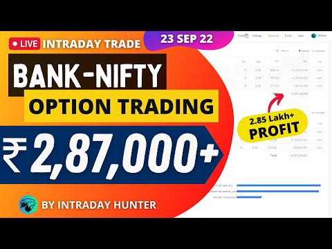 Live Intraday Trade Option Trading 2,87,000+ Profit Booking in Banknifty | 23 SEP 2022