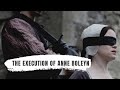 The Execution of Queen Anne Boleyn