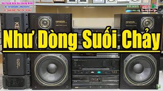 Nhạc Nhẹ Siêu Hay Dành Test Dàn Loa Nhật Đây Rồi - Nhạc Nhẹ Êm Ái Tí Tách Bass Treble Như Dòng Suối